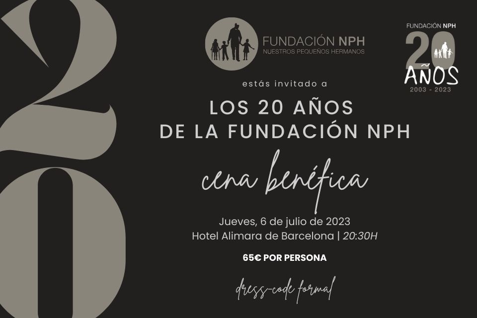 Cartel cena Benéfica 20 años Fundacion NPH