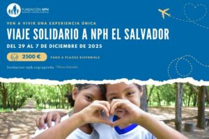 Viaje solidario a NPH El Salvador diciembre 2025