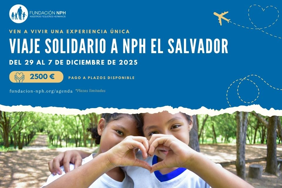Viaje solidario a NPH El Salvador diciembre 2025